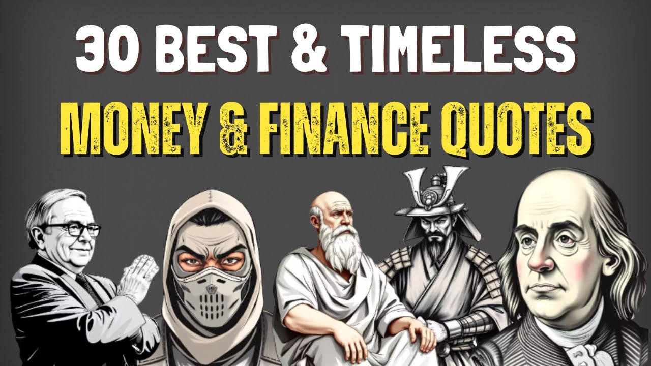 30 Best Money And Finance Quotes Of All Time - Financial Literacy For Beginners