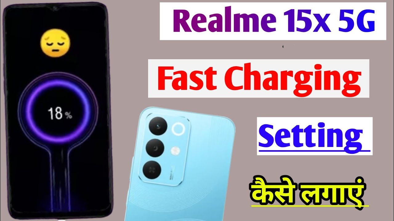 Realme 15x 5g fast charging setting / realme 15x fast charging / realme 15x charging setting