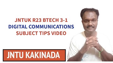 JNTUK R23 BTECH 3-1DIGITAL COMMUNICATIONS SUBJECT TIPS VIDEO   #jntuk