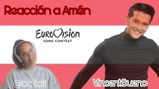 *Reacción* Vicent Bueno -Amen- Austria (Eurovisión 2021) #ESC2021 #Austria #Amen #VicentBueno