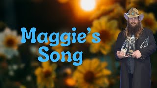 Chris Stapleton - Maggie’s Song (Lyrics)