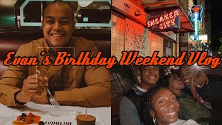 Vlog: Evan&#39;s Birthday Weekend
