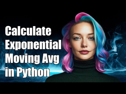 How to Calculate Exponential Moving Average in Python: A Step-by-Step Guide