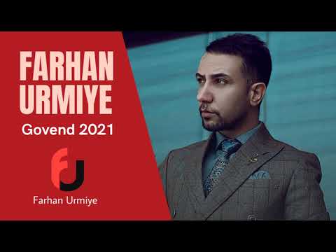 Farhan Urmiye Govend 2021-7 |  فرهان ارومیه داوت نو