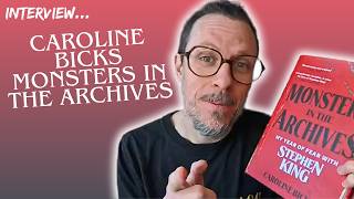 Monsters in the Archives (2026) - interview with author Caroline Bicks!
