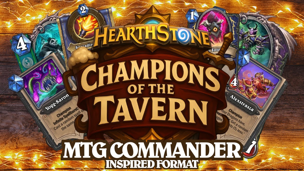 Custom Hearthstone Set & Game Mode: Champions of Tavern!