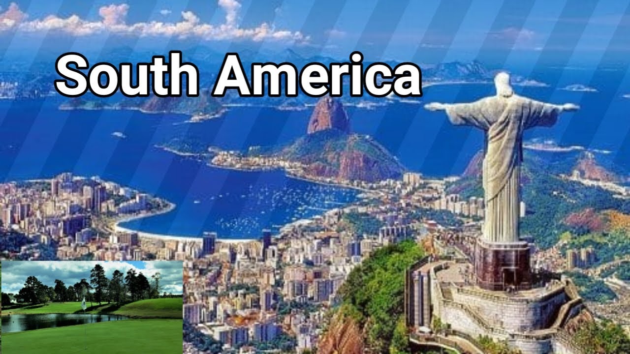 दक्षिण अमेरिका महाद्वीप (South America Continent)