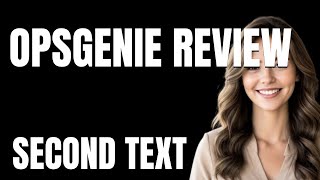 Dont Download Opsgenie Review App Before Watching This