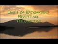 BACKPACKING YELLOWSTONE HEART LAKE by Random-o-Alek