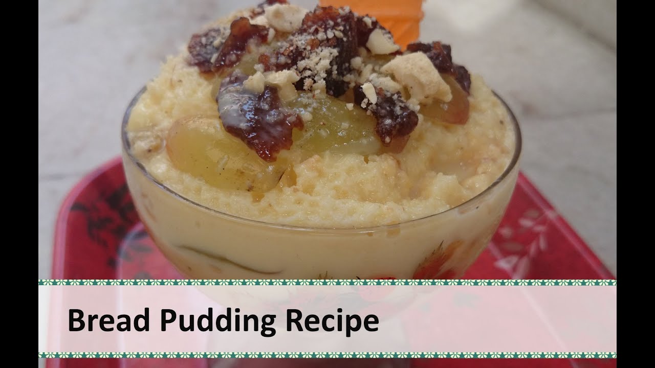 Bread Pudding Recipe yummy bread pudding by Healthy Kadai YouTube