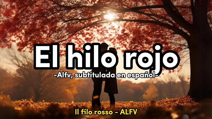 Il filo rosso - Alfa (subtitulada en español)
