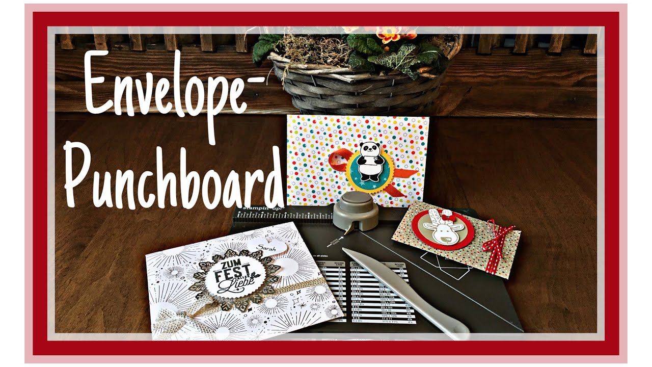 ENVELOPE PUNCH BOARD GRUNDLAGEN #1 TEIL KUVERTS ANLEITUNG TUTORIAL ...