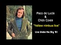 Paco de luca  chick corea  yellow nimbus live buleras