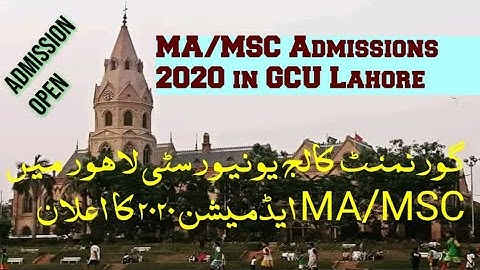 MA/MSC Admission 2020 in GC University Lahore | GCU Lahore MA/MSC Complete Online Application Proces