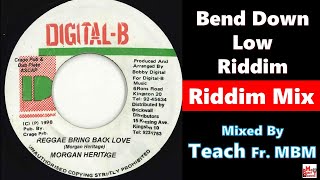 Bend Down Low Riddim 1998 Teach Fr. Mad Berry Market