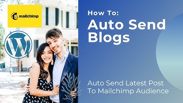 How to Automatically Send Your Blog Posts to Your Email Subscribers on MailChimp