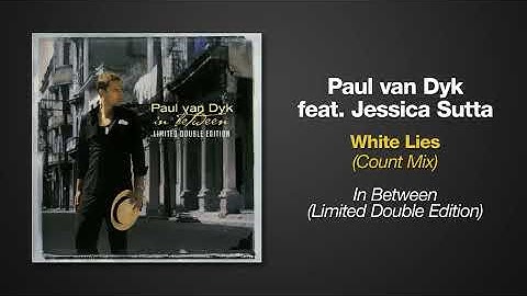 Thumbnail of Paul van Dyk ft. Jessica Sutta - White Lies - Count Mix