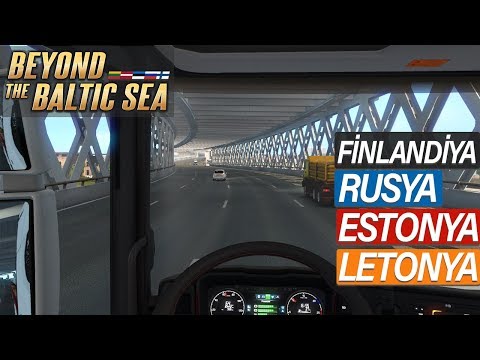 ETS 2'de Beyond the Baltic Sea DLC'sini Dolaşıyoruz! Rusya, Estonya, Letonya  [Canlı Yayın]