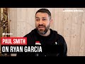 “D***HEADS ON TWITTER” Paul Smith On Ryan Garcia Beating Devin Haney