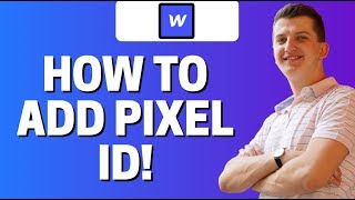 How To Add Pixel ID To Webflow
