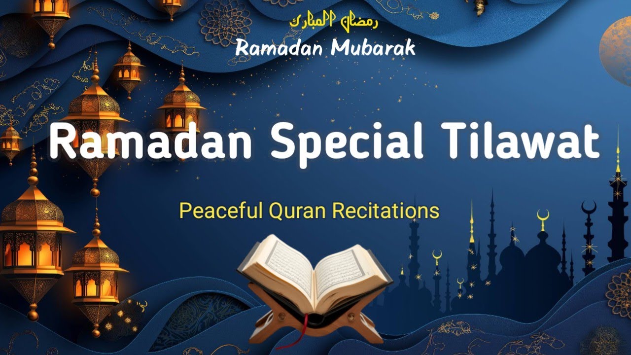 Ramadan Special 5 Surahs Tilawat | Heart Touching Quran Recitation | 5Most Powerful Surahs for peace