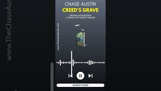 Razor&#39;s Edge (OST) - Creed&#39;s Grave by Chase Austin #crimethriller #OST #thrillerbooks #sound