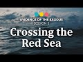 Where did the hebrews cross the red sea evidence of the exodus 34