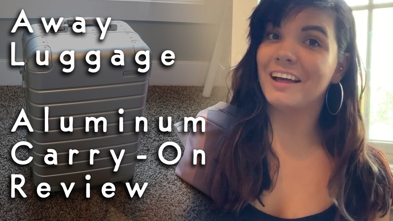 Away Luggage Aluminum CarryOn Review YouTube