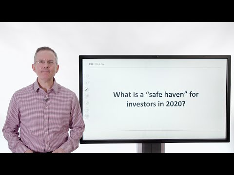 What Is A Safe Haven For Investors In 2020?