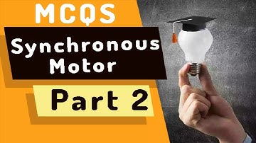 Important MCQS Synchronous Motor part 2 Rk Rajpoot
