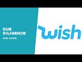 Due Diligence: Wish (ContextLogic) Company Profile And Growth Drivers (WISH)