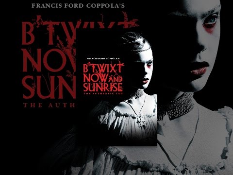 B'twixt Now and Sunrise - The Authentic Cut