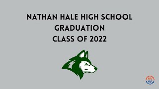 Nathan Hale High School Graduation 2022