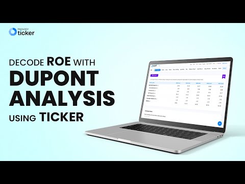 Right way to track Return On Equity | DuPont Analysis | Fundamental Stock Analysis | Ticker Tutorial