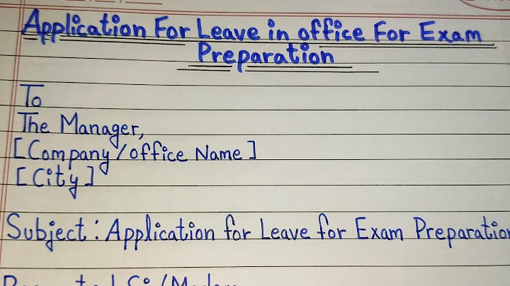 Application for Leave in Office for Exam Preparation | Application for Leave in Office 