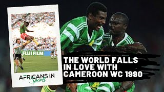 The Indomitable Lions Put Cameroon on The World Map of Football 1990 World Cup- AIS History Rewind