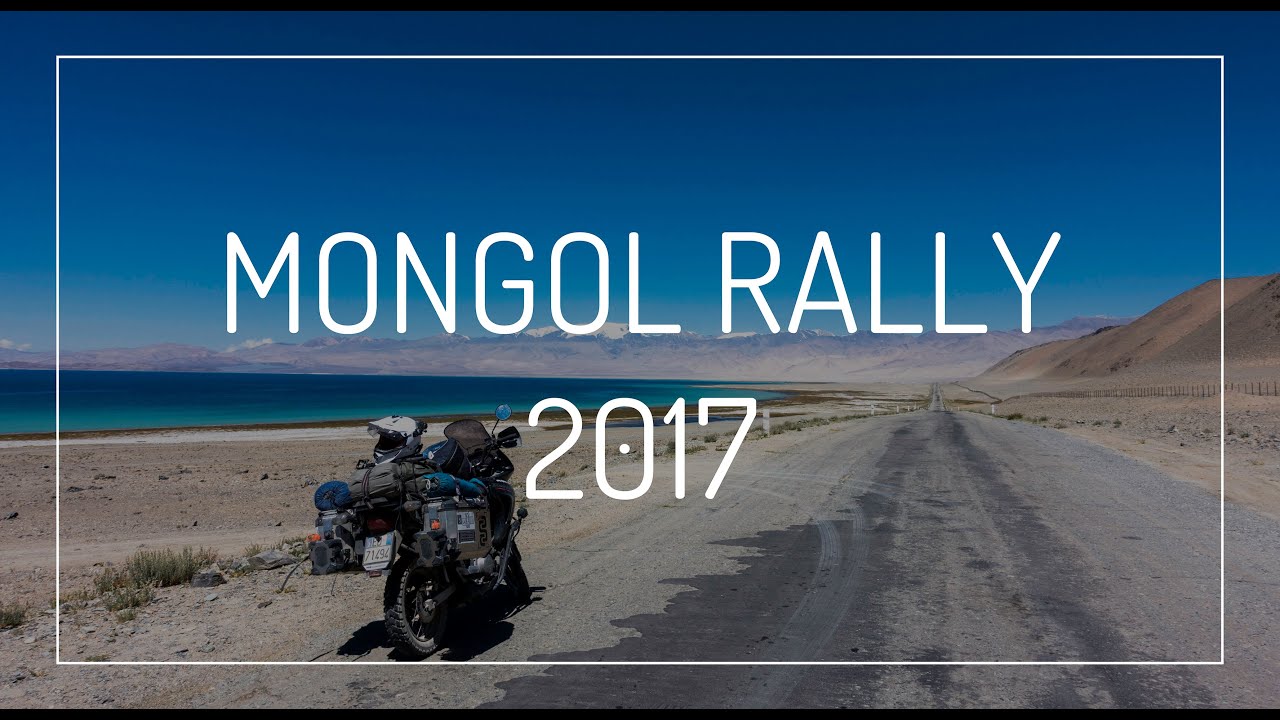 MONGOL RALLY 2017