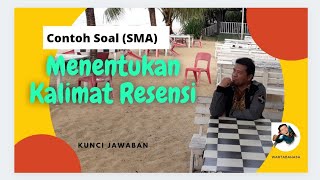 Contoh Soal (SMA) Menentukan Kalimat Resensi