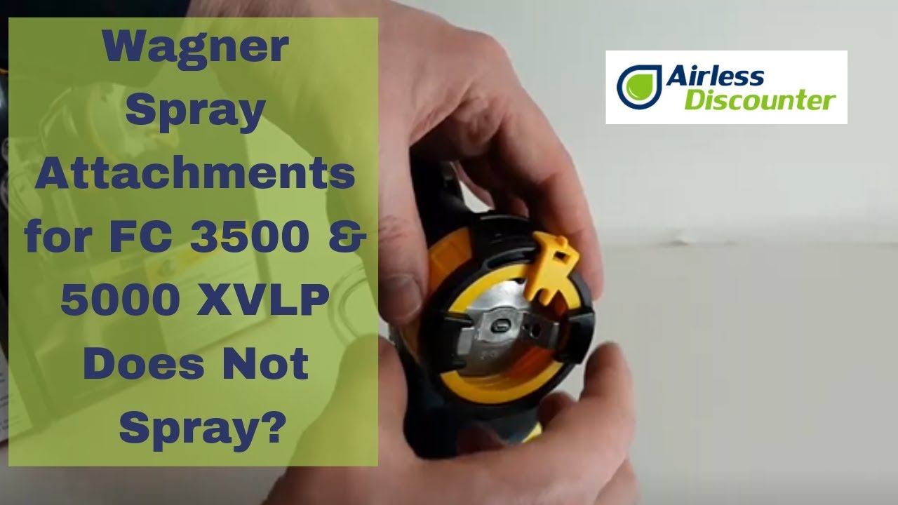 Wagner Spray Attachments for #9 Does Airless Spray? Q&A - Not YouTube FC XVLP 3500 & 5000 –