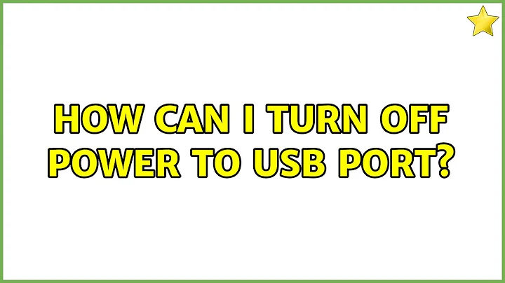 Ubuntu: How can I turn off power to USB port?