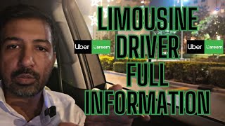 LIMOUSINE DRIVER INFORMATION VIDEO | DUBAI | EVERYTHING YOU NEED TO KNOW | UBER & CAREEM