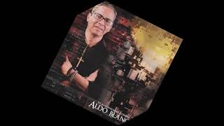 Video thumbnail of "Aldo Blanco - Yo quiero alabar a Cristo - Nueva producción (promocional)"