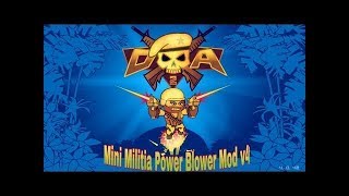 تحميل لعبة منى ميليشيا مهكره How to download Mini Militia Power Blower