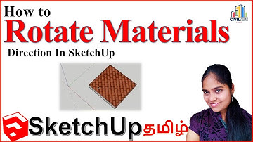 Sketchup in Tamil(தமிழ்) How to Rotate materials in different angle,size,direction etc.