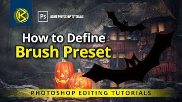 How to define brush preset adobe photoshop | Photoshop tutorials