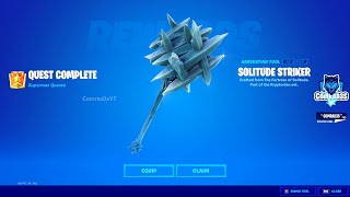 How to unlock Superman's Solitude Striker Pickaxe in Fortnite - Complete 78 Epic Quests