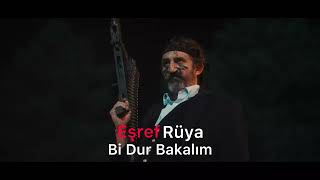 Eşref Rüya Dizi Müzikleri - Bi Dur Bakalım