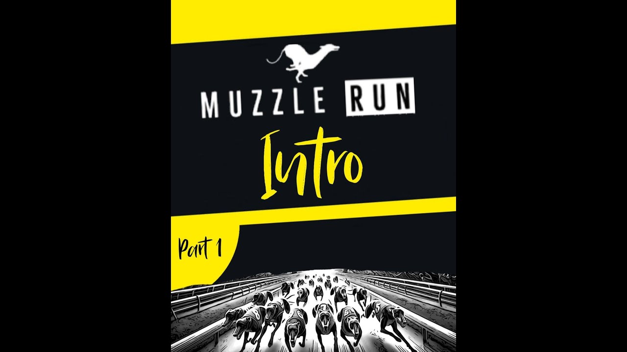 MUZZLE RUN: Intro Part 1 (feat. Voxton) - YouTube