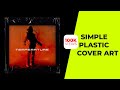 Simple Plastic Album Cover Art Design: Photoshop Tutorial