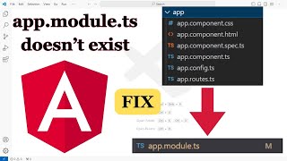 solve problem of missing app.module.ts in angular -  app.module.ts حل مشكلة فقدان